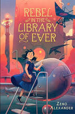 Rebel in the Library of Ever