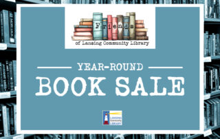 Sign that Reads year-round book sale with the Friends of Lansing Community Library logo and the Lansing community library logo