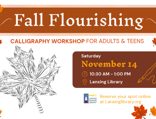 Fall Flourishing: Calligraphy Workshop for Teens & Adults at LCL